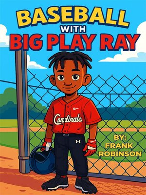 cover image of BASEBALL WITH BIG PLAY RAY